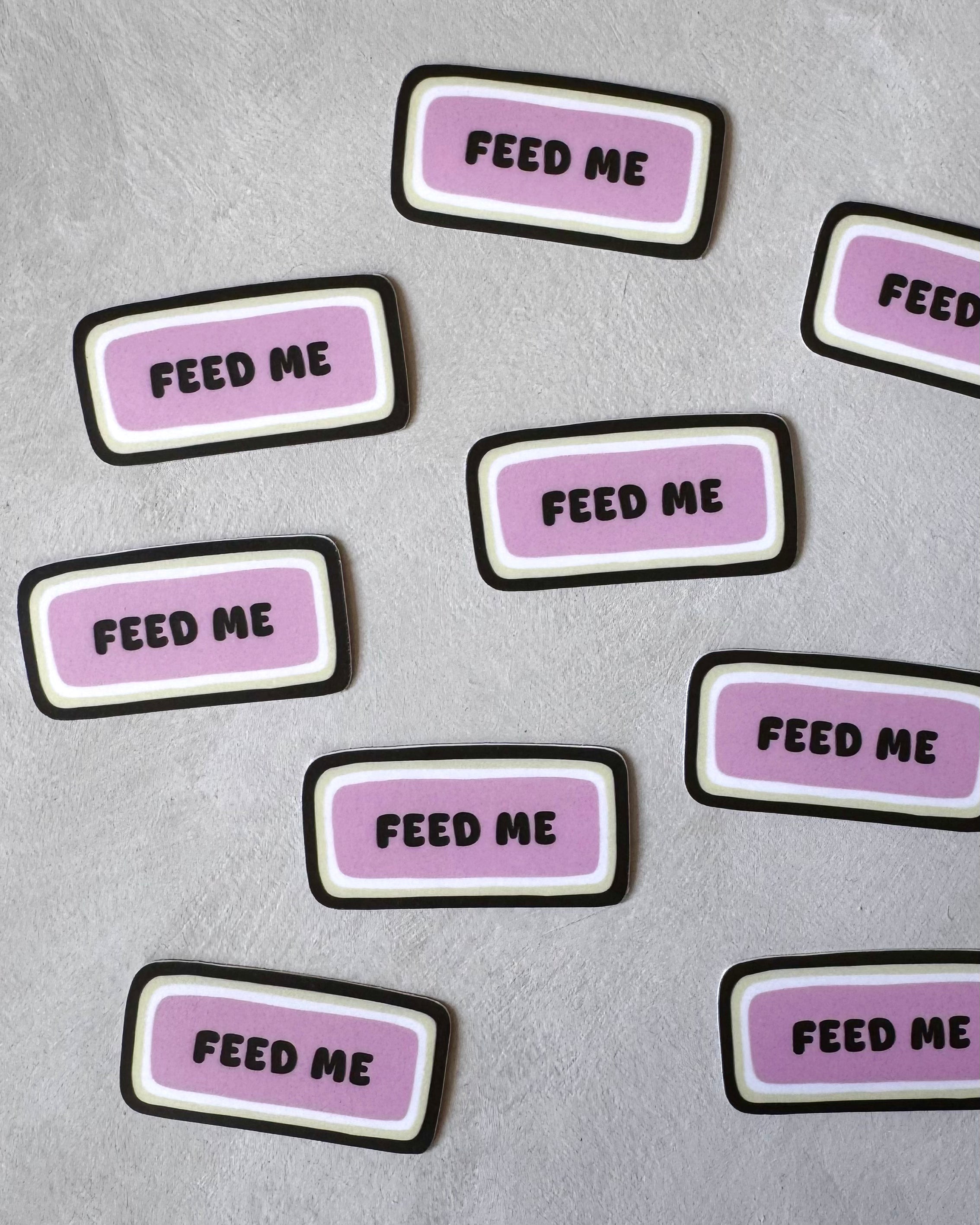 Feed Me